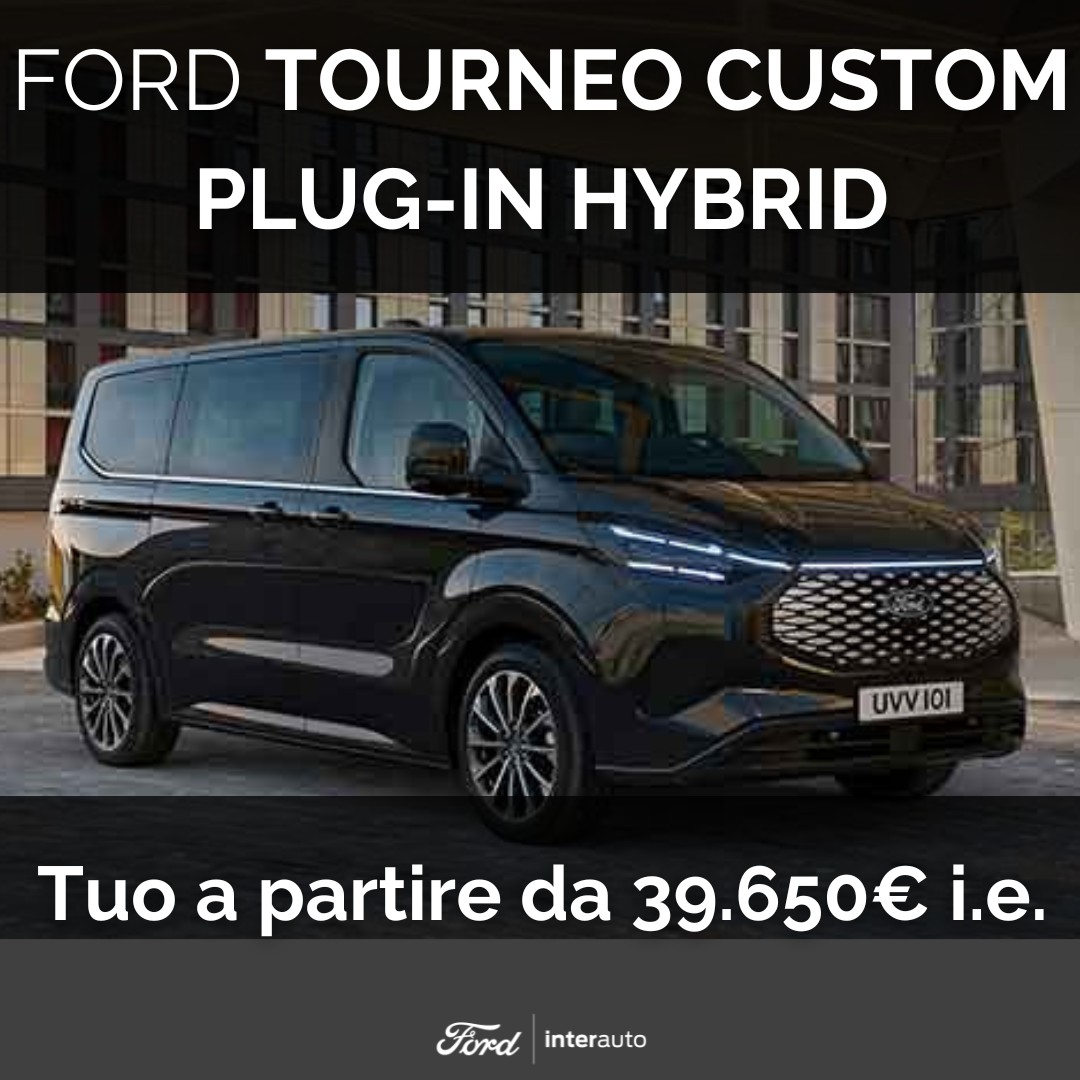 Tourneo Custom Plug In Promo Febbraio