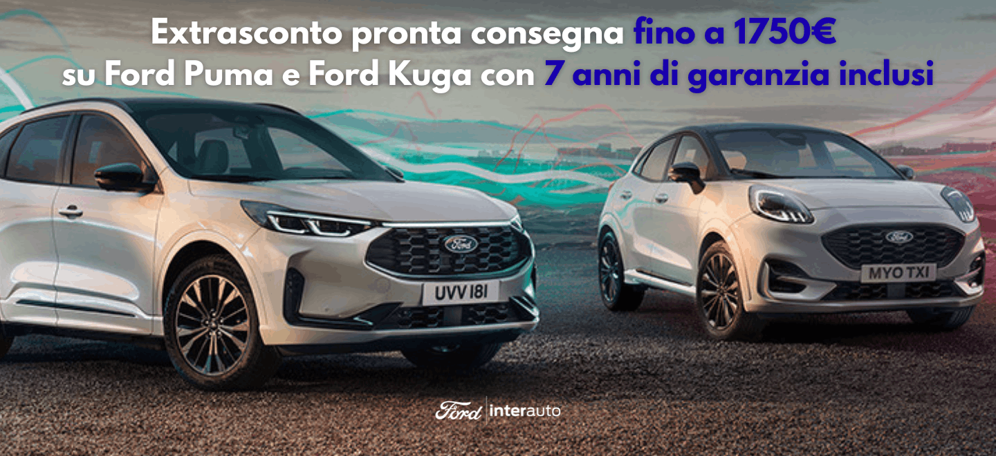 Extrasconto Pronta Consegna Fino A 1500€ Su Ford Puma E Ford Kuga (1) (1)